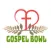 Gospel Bowl