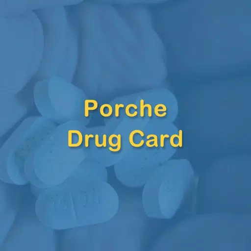 Porche Drug Card Porche Drug Card