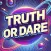 Truth or Dare ! Fun Games