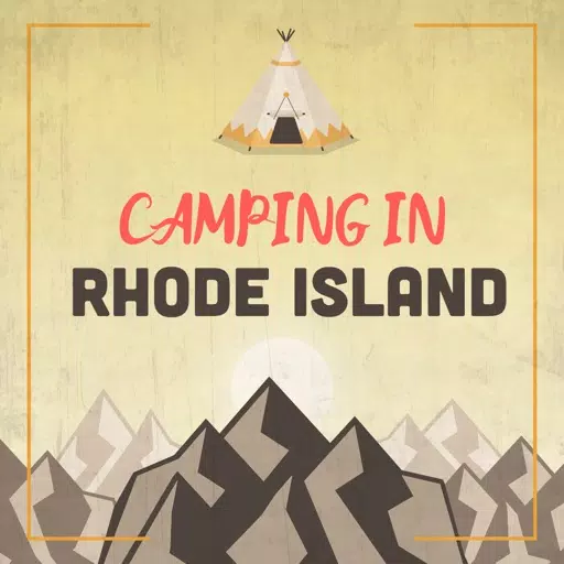 Camping in Rhode Island Camping in Rhode Island