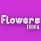 Flowers Trivia Quiz