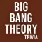 Trivia for The Big Bang Theory