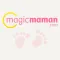 Magicmaman, ma vie de famille