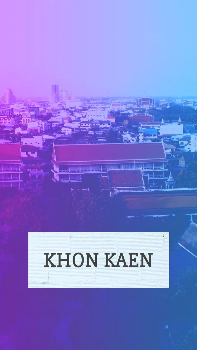 Khon Kaen Travel Guide Screenshots