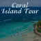 Coral Island Tour