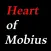 Heart of mobius