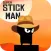 Super Stick Man Run- Free Ninja Hero Fruit Game