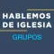 Grupos - Hablemos de iglesia