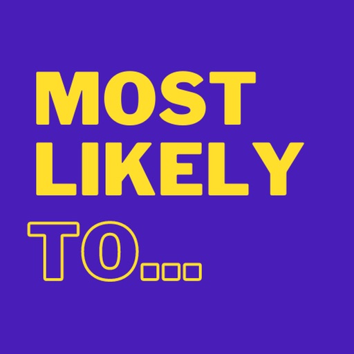 Who's Most Likely To : Dirty Who's Most Likely To : Dirty