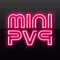 mini PVP
