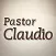 Pastor Cláudio Serafim