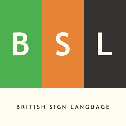 BSL British Sign Language BSL British Sign Language