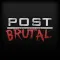 Post Apocalyptic & Brutal