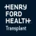 Henry Ford Transplant