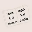 English To All Dictionary