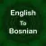 English To Bosnian Translator