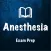 Anesthesia Exam Prep