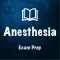 Anesthesia Exam Prep