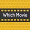 Which Movie ?