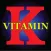 Vitamin K