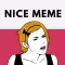 Nice Meme