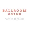 Ballroom Guide
