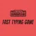 Fast Typing Game PRO