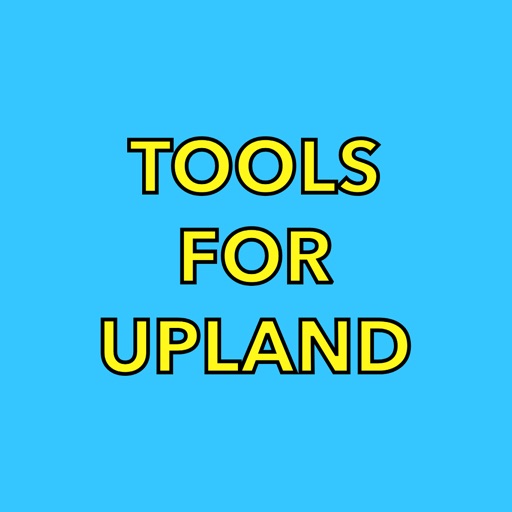 Tools for Upland Tools for Upland
