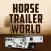 Horse Trailer World