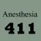 Anesthesia 411