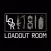 LOADOUT ROOM