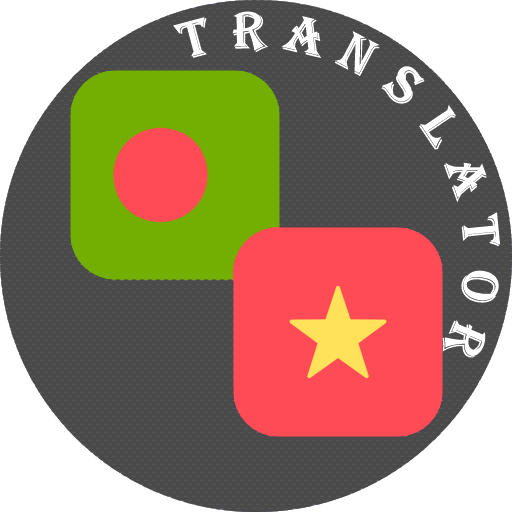Bengali Vietnamese Translator Bengali Vietnamese Translator