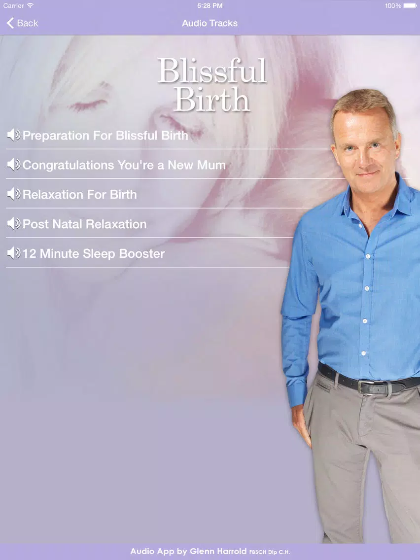 Blissful Birth by Glenn Harrold & Janey Lee Grace: Advice & Self-Hypnosis Relaxation iPad Screenshots