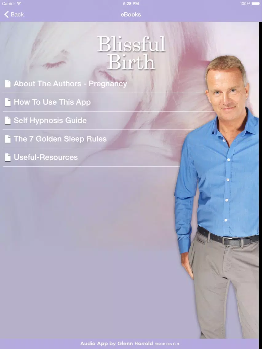 Blissful Birth by Glenn Harrold & Janey Lee Grace: Advice & Self-Hypnosis Relaxation iPad Screenshots