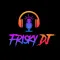 Frisky DJ