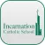Incarnation Catholic School