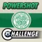 Celtic FC Powershot Challenge