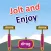Jolt And Enjoy