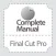 Complete Manual: Final Cut Pro Edition