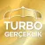 TURBO GERÇEKLİK