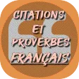 Citations & Proverbes Français