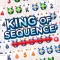 King of Sequence