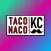 TACO NACO KC