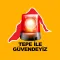 Tepe ile Güvendeyiz