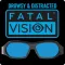 Fatal Vision® Goggle App