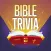 Bible Trivia App Game