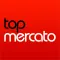 Top Mercato : transferts foot