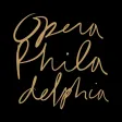 Opera Philadelphia Opera Philadelphia