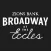 Broadway at the Eccles