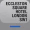 Eccleston Square Hotel London